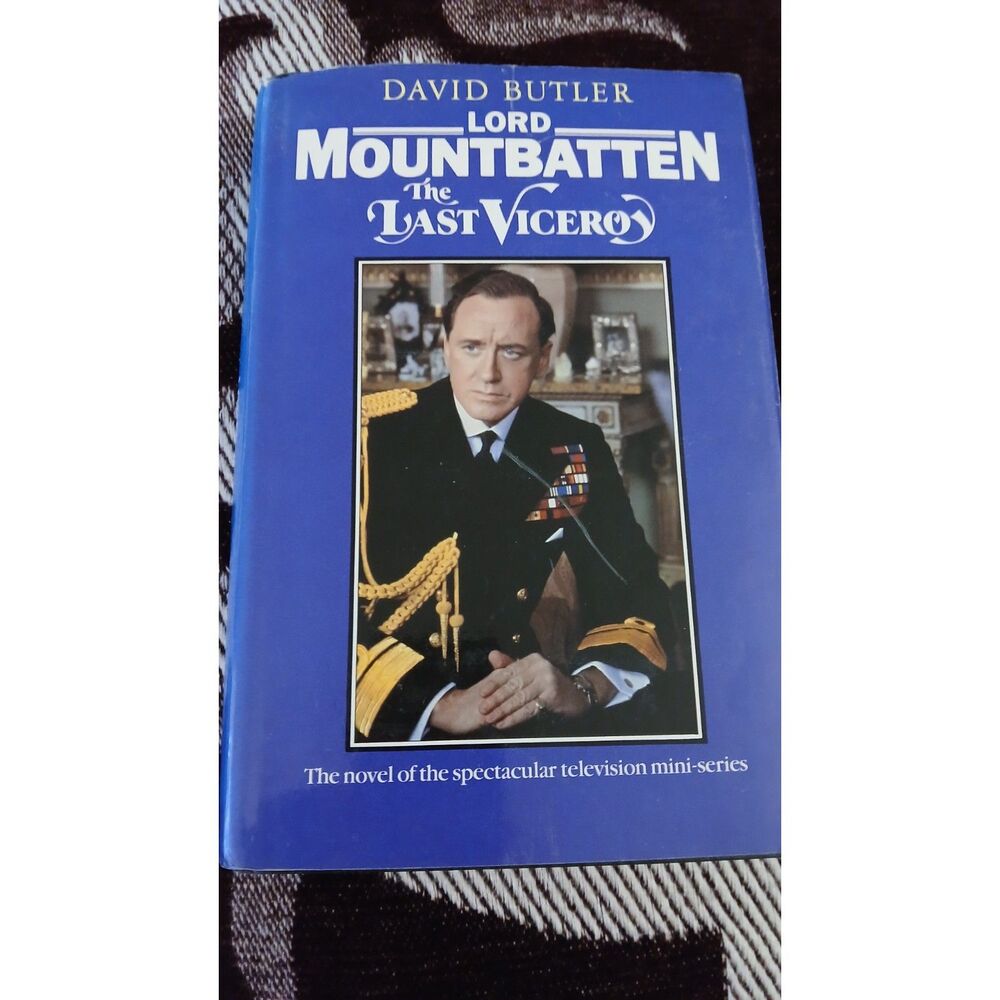 Lord Mountbatten: The Last Viceroy  HC/DJ  Postcard Attached  David Butler